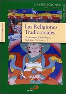 LAS RELIGIONES TRADICIONALES(ANIMISMO,HINDUISMO,BUDISMO...) | 9788428524575 | VAZQUEZ BORAU,JOSE LUIS | Libreria Geli - Librería Online de Girona - Comprar libros en catalán y castellano