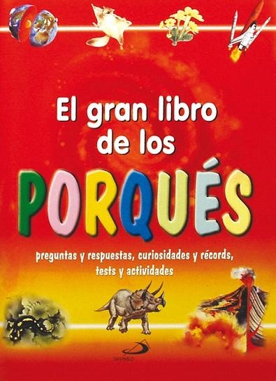 EL GRAN LIBRO DE LOS PORQUES | 9788428524452 | Llibreria Geli - Llibreria Online de Girona - Comprar llibres en català i castellà