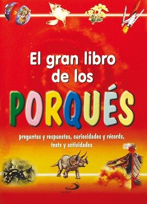 EL GRAN LIBRO DE LOS PORQUES | 9788428524452 | Llibreria Geli - Llibreria Online de Girona - Comprar llibres en català i castellà