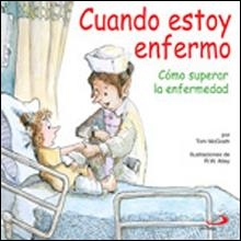 CUANDO ESTOY ENFERMO | 9788428525718 | MCGRATH,TOM | Llibreria Geli - Llibreria Online de Girona - Comprar llibres en català i castellà