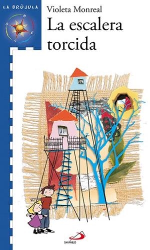 LA ESCALERA TORCIDA | 9788428527606 | MONREAL,VIOLETA | Libreria Geli - Librería Online de Girona - Comprar libros en catalán y castellano