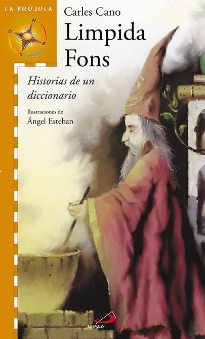 LIMPIDA FONS.HISTORIAS DE UN DICCIONARIO | 9788428527620 | CANO,CARLES | Libreria Geli - Librería Online de Girona - Comprar libros en catalán y castellano