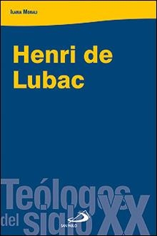 HENRI DE LUBAC | 9788428528993 | MORALI,ILARIA | Llibreria Geli - Llibreria Online de Girona - Comprar llibres en català i castellà