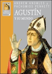 AGUSTIN Y SU MUNDO | 9788428530002 | KNOWLES,ANDREW/PENKETT,PACHOMIOS | Libreria Geli - Librería Online de Girona - Comprar libros en catalán y castellano