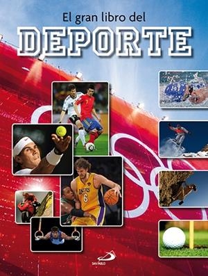 EL GRAN LIBRO DEL DEPORTE | 9788428536714 | POMILIO,ANNALISA | Llibreria Geli - Llibreria Online de Girona - Comprar llibres en català i castellà