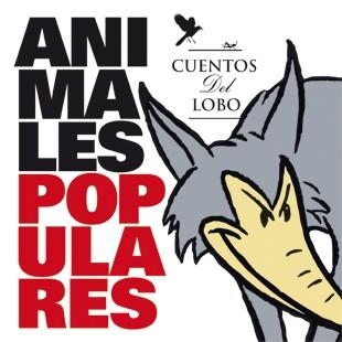 ANIMALES POPULARES - CUENTOS DEL LOBO | 9788424641221 | A.A.V.V. | Llibreria Geli - Llibreria Online de Girona - Comprar llibres en català i castellà