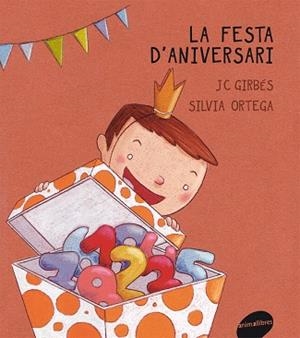 LA FESTA D'ANIVERSARI | 9788415095187 | GIRBÉS,J | Libreria Geli - Librería Online de Girona - Comprar libros en catalán y castellano