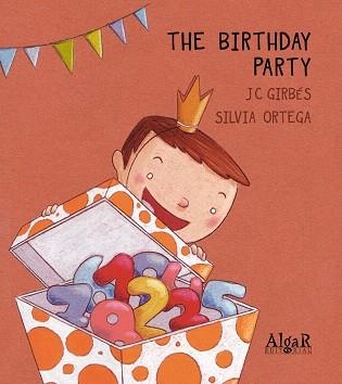 THE BIRTHDAY PARTY | 9788498453805 | GIRBES,J | Llibreria Geli - Llibreria Online de Girona - Comprar llibres en català i castellà