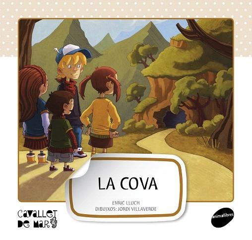 LA COVA | 9788415095576 | LLUCH GIRBÉS,ENRIC | Libreria Geli - Librería Online de Girona - Comprar libros en catalán y castellano