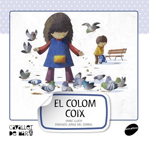 EL COLOM COIX | 9788415095514 | LLUCH GIRBÉS,ENRIC | Libreria Geli - Librería Online de Girona - Comprar libros en catalán y castellano