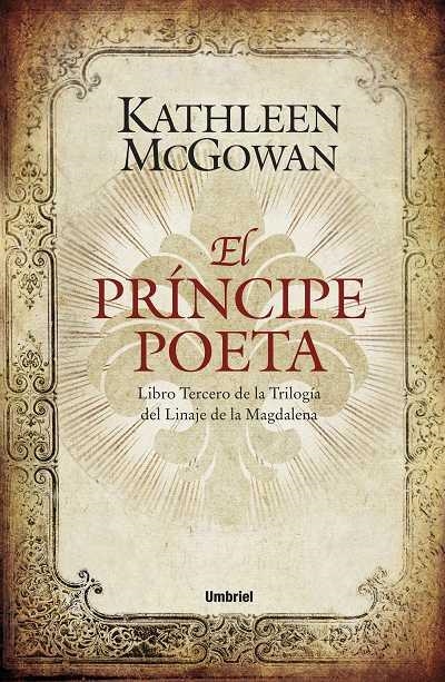 EL PRINCIPE POETA | 9788492915040 | MCGOWAN,KATHLEEN | Libreria Geli - Librería Online de Girona - Comprar libros en catalán y castellano