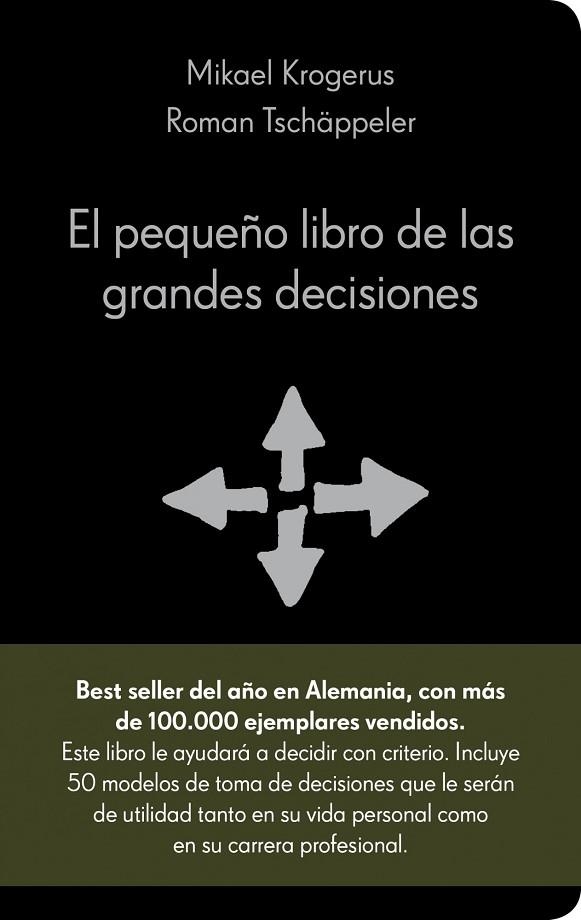 EL PEQUEÑO LIBRO DE LAS GRANDES DECISIONES | 9788415320036 | KROGERUS,MIKAEL/TSCHAPPELER,ROMAN | Libreria Geli - Librería Online de Girona - Comprar libros en catalán y castellano