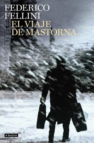 EL VIAJE DE MASTORNA | 9788408103363 | FELLINI,FEDERICO | Llibreria Geli - Llibreria Online de Girona - Comprar llibres en català i castellà