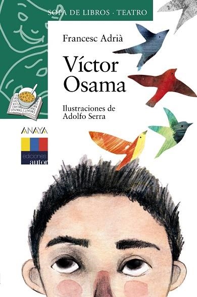 VICTOR OSAMA | 9788466795227 | ADRIA,FRANCESC/SERRA,ADOLFO (IL) | Libreria Geli - Librería Online de Girona - Comprar libros en catalán y castellano