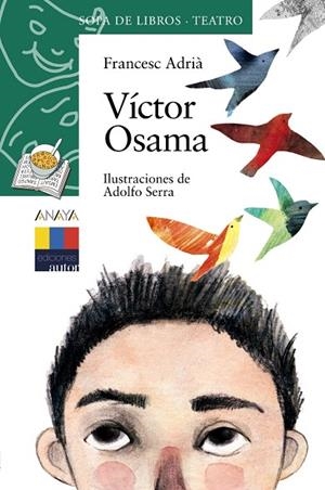 VICTOR OSAMA | 9788466795227 | ADRIA,FRANCESC/SERRA,ADOLFO (IL) | Llibreria Geli - Llibreria Online de Girona - Comprar llibres en català i castellà