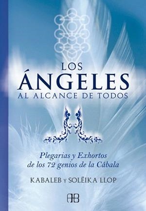LOS ANGELES AL ALCANCE DE TODOS.PLEGARIAS Y EXHORTOS | 9788496111714 | KABALEB/LLOP,SOLEIKA | Llibreria Geli - Llibreria Online de Girona - Comprar llibres en català i castellà