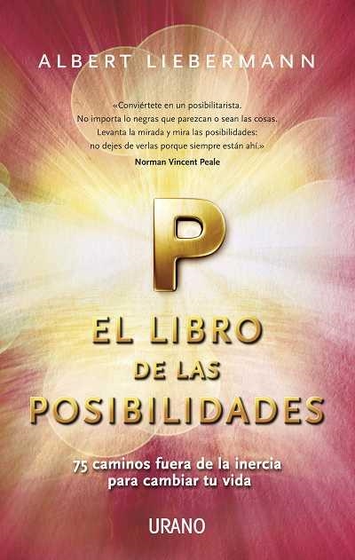 EL LIBRO DE LAS POSIBILIDADES | 9788479537760 | LIEBERMANN,ALBERT | Libreria Geli - Librería Online de Girona - Comprar libros en catalán y castellano