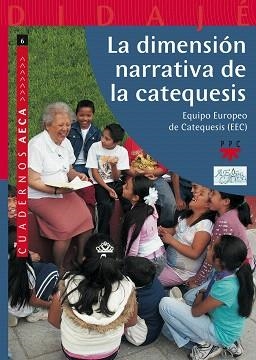 LA DIMENSION NARRATIVA DE LA CATEQUESIS | 9788428823814 | Libreria Geli - Librería Online de Girona - Comprar libros en catalán y castellano