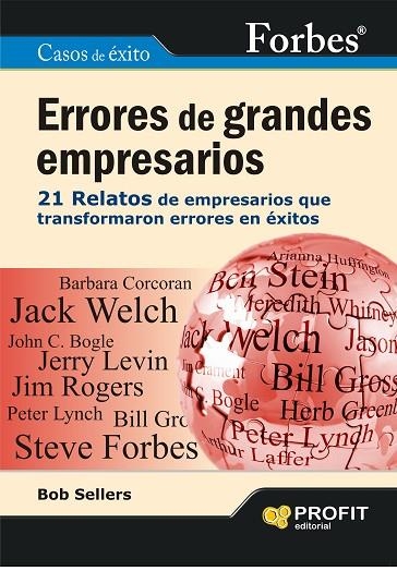 ERRORES DE GRANDES EMPRESARIOS.21 RELATOS DE EMPRESARIOS QUE TRANSFORMARON ERRORES EN ÉXITOS | 9788415330493 | SELLERS,BOB | Llibreria Geli - Llibreria Online de Girona - Comprar llibres en català i castellà