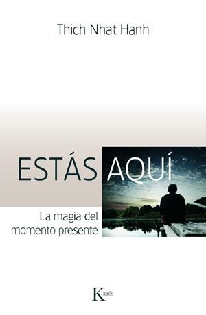 ESTAS AQUÍ | 9788499880280 | HANH,THICH NHAT | Libreria Geli - Librería Online de Girona - Comprar libros en catalán y castellano