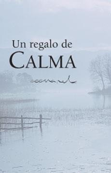 UN REGALO DE CALMA | 9788490001257 | EXLEY, HELEN | Libreria Geli - Librería Online de Girona - Comprar libros en catalán y castellano