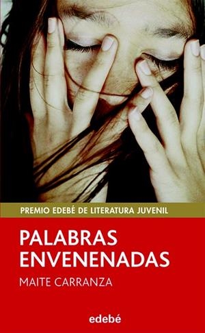 PALABRAS ENVENENADAS  | 9788423696505 | CARRANZA,MAITE | Libreria Geli - Librería Online de Girona - Comprar libros en catalán y castellano