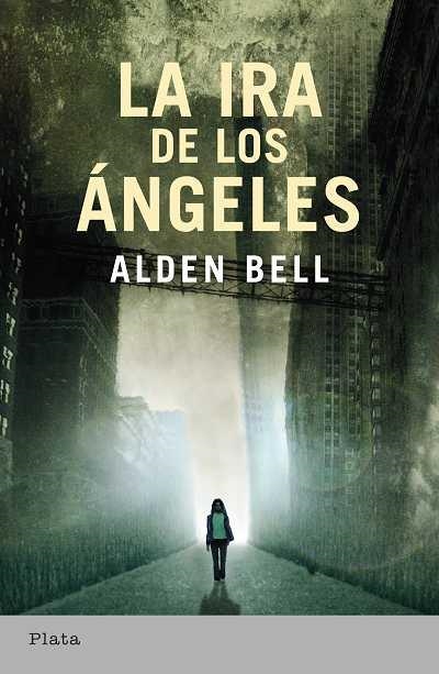 LA IRA DE LOS ANGELES | 9788492919109 | BELL,ALDEN | Libreria Geli - Librería Online de Girona - Comprar libros en catalán y castellano