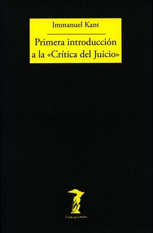 PRIMERA INTRODUCCION A LA CRITICA DEL JUICIO | 9788477740001 | KANT,IMMANUEL | Llibreria Geli - Llibreria Online de Girona - Comprar llibres en català i castellà