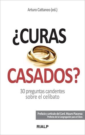 CURAS CASADOS? | 9788432139475 | CATTANEO,ARTURO | Llibreria Geli - Llibreria Online de Girona - Comprar llibres en català i castellà