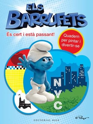ELS BARRUFETS: ES CERT I ESTA PASSANT | 9788415267379 | PEYO | Libreria Geli - Librería Online de Girona - Comprar libros en catalán y castellano