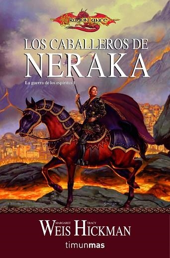 LA GUERRA DE LOS ESPIRITUS-1.LOS CABALLEROS DE NERAKA | 9788448038861 | WEIS,MARGARET/HICKMAN,TRACY | Libreria Geli - Librería Online de Girona - Comprar libros en catalán y castellano