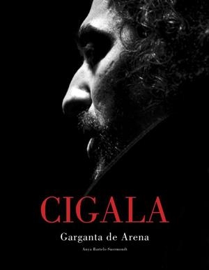 CIGALA.GARGANTA DE ARENA | 9788497857529 | BARTELS-SUERMONDT,ANYA | Llibreria Geli - Llibreria Online de Girona - Comprar llibres en català i castellà