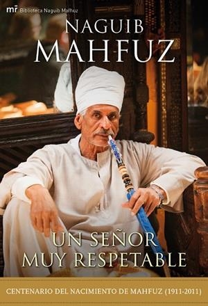 UN SEÑOR MUY RESPETABLE | 9788427038561 | MAHFUZ,NAGUIB | Llibreria Geli - Llibreria Online de Girona - Comprar llibres en català i castellà
