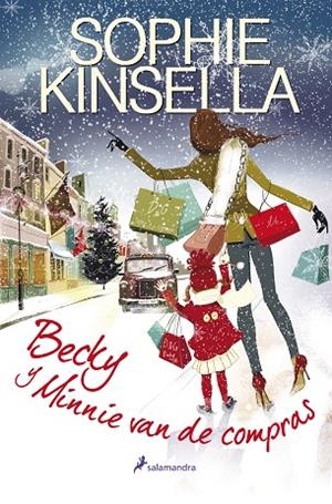 BECKY Y MINNIE VAN DE COMPRAS | 9788498384055 | KINSELLA,SOPHIE | Llibreria Geli - Llibreria Online de Girona - Comprar llibres en català i castellà