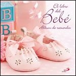 EL LIBRO DEL BEBÉ(ROSA) | 9788428537889 | CODY, KATE | Llibreria Geli - Llibreria Online de Girona - Comprar llibres en català i castellà