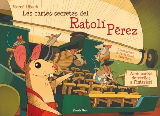 LES CARTES SECRETES DE RATOLI PEREZ | 9788499326337 | UBACH,MERCE/ROSEL,DAVID/SARDA,JULIA | Libreria Geli - Librería Online de Girona - Comprar libros en catalán y castellano