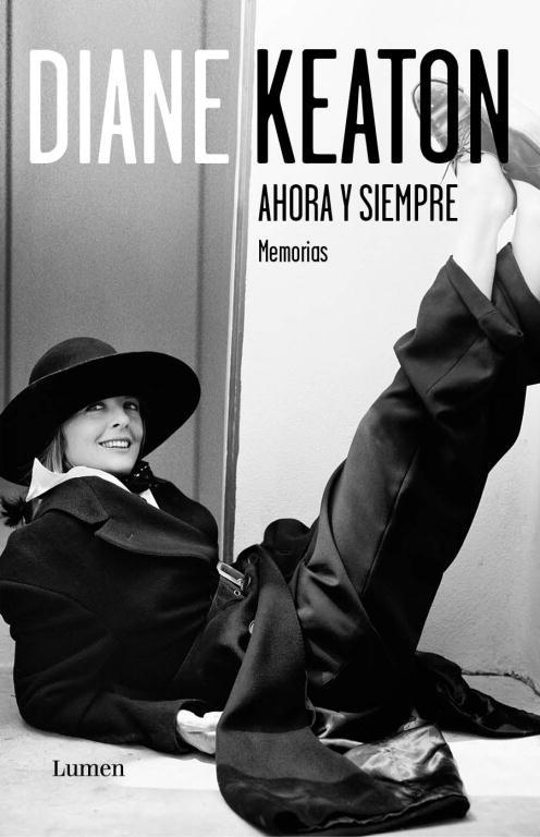 AHORA Y SIEMPRE | 9788426419491 | KEATON,DIANE | Libreria Geli - Librería Online de Girona - Comprar libros en catalán y castellano