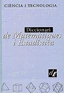 DICCIONARI DE MATEMATIQUES I ESTADISTICA | 9788441227927 | Libreria Geli - Librería Online de Girona - Comprar libros en catalán y castellano
