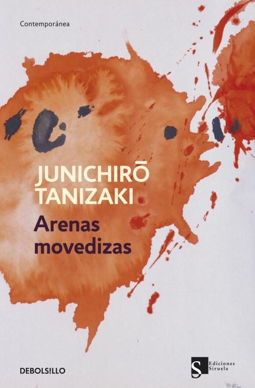 ARENAS MOVEDIZAS | 9788499892467 | TANIZAKI,JUNICHIRO | Libreria Geli - Librería Online de Girona - Comprar libros en catalán y castellano