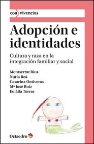 ADOPCION E IDENTIDADES | 9788499212371 |   | Libreria Geli - Librería Online de Girona - Comprar libros en catalán y castellano