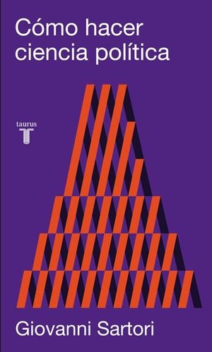 COMO HACER CIENCIA POLITICA | 9788430608164 | SARTORI,GIOVANNI | Llibreria Geli - Llibreria Online de Girona - Comprar llibres en català i castellà