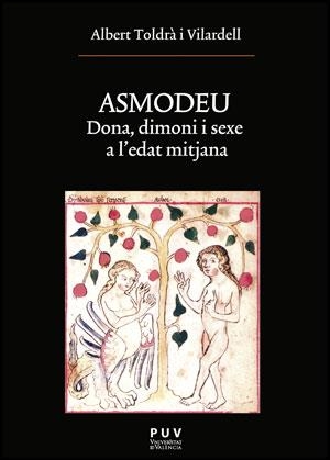 ASMODEU | 9788437080260 | TOLDRA I VILARDELL,ALBERT | Libreria Geli - Librería Online de Girona - Comprar libros en catalán y castellano