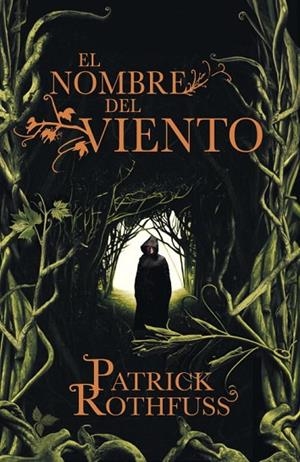 EL NOMBRE DEL VIENTO (TD) | 9788401352348 | ROTHFUSS,PATRICK | Libreria Geli - Librería Online de Girona - Comprar libros en catalán y castellano