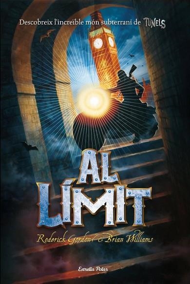 TUNELS-4(AL LIMIT) | 9788499324982 | GORDON,RODERICK/WILLIAMS,BRIAN | Libreria Geli - Librería Online de Girona - Comprar libros en catalán y castellano