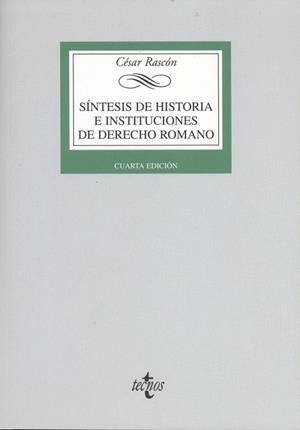 SINTESIS DE HISTORIA E INSTITUCIONES DE DERECHO ROMANO(4ªED/2011) | 9788430953387 | RASCON,CESAR | Llibreria Geli - Llibreria Online de Girona - Comprar llibres en català i castellà