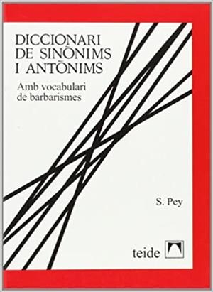 DICCIONARI DE SINONIMS I ANTONIMS(RUSTICA) | 9788430773299 | PEY,S. | Llibreria Geli - Llibreria Online de Girona - Comprar llibres en català i castellà