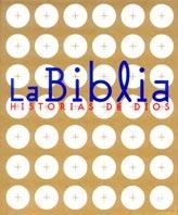 LA BIBLIA/HISTORIAS DE DIOS | 9788434880610 | Libreria Geli - Librería Online de Girona - Comprar libros en catalán y castellano
