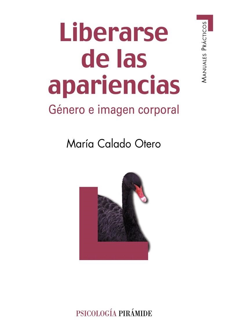 LIBERARSE DE LAS APARIENCIAS.GENERO E IMAGEN CORPORAL | 9788436825664 | CALADO OTERO, MARÍA | Llibreria Geli - Llibreria Online de Girona - Comprar llibres en català i castellà
