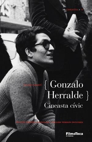 GONZALO HERRALDE,CINEASTA CIVIC | 9788498092028 | MARTI,OCTAVI | Llibreria Geli - Llibreria Online de Girona - Comprar llibres en català i castellà
