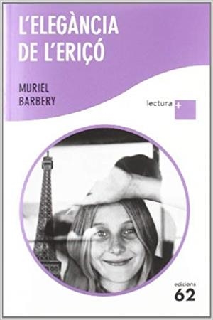 L'ELEGANCIA DE L'ERIÇO(LLETRA GRAN) | 9788429768978 | BARBERY,MURIEL | Libreria Geli - Librería Online de Girona - Comprar libros en catalán y castellano